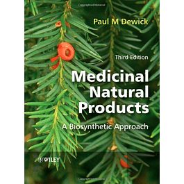Medicinal Natural Products: A Biosynthetic Approach