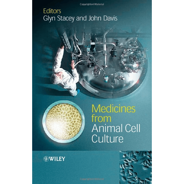  Medicines from Animal Cell Culture 