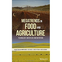  Megatrends in Food and Agriculture: Technology, Water Use and Nutrition 