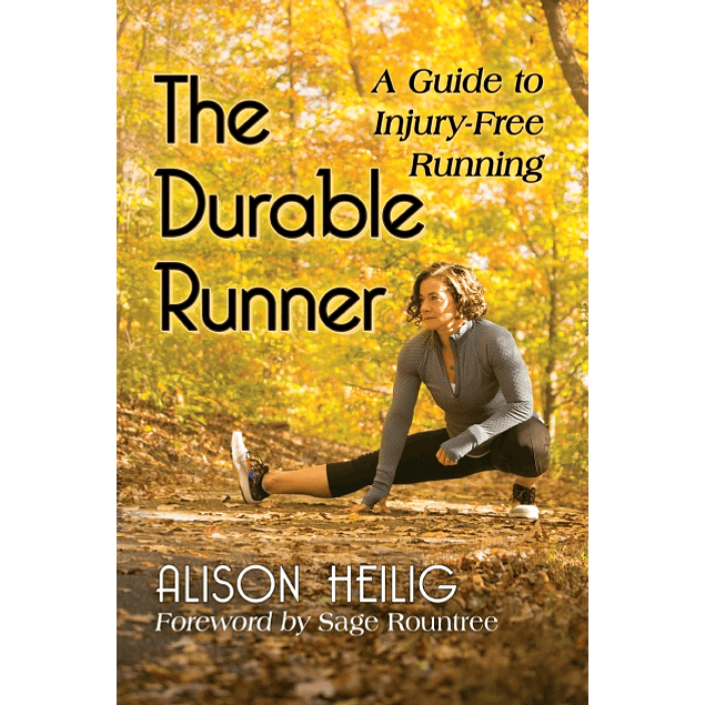 The Durable Runner: A Guide to Injury-Free Running