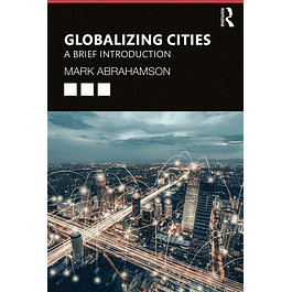 Globalizing Cities: A Brief Introduction