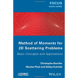  Method of Moments for 2D Scattering Problems: Basic Concepts and Applications 