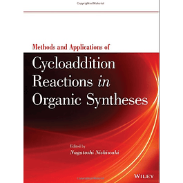  Methods and Applications of Cycloaddition Reactions in Organic Syntheses 