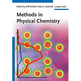 Methods in Physical Chemistry, 2 Volume Set