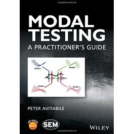  Modal Testing: A Practitioner's Guide 