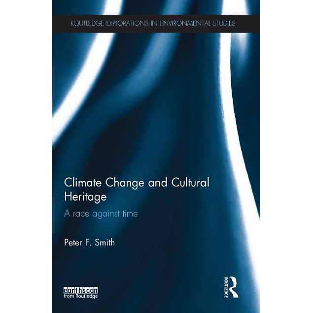 Climate Change and Cultural Heritage