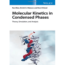 Molecular Kinetics in Condensed Phases: Theory, Simulation, and Analysis