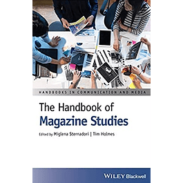 The Handbook of Magazine Studies