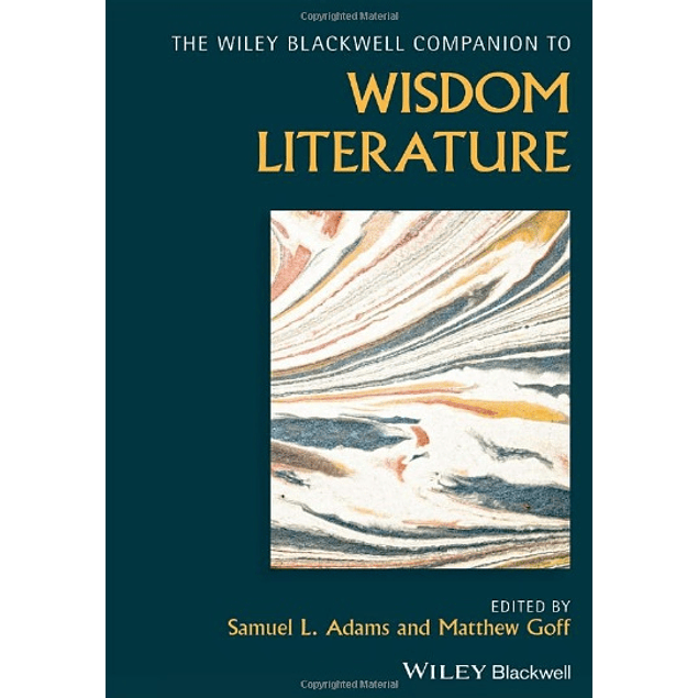 Wiley Blackwell Companion to Wisdom Literature