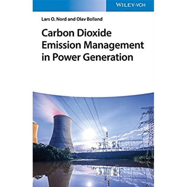 Carbon Dioxide Emission Management in Power Generation