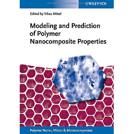 Modeling and Prediction of Polymer Nanocomposite Properties