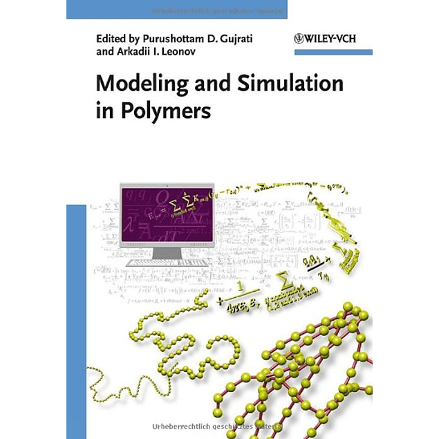  Modeling and Simulation in Polymers 