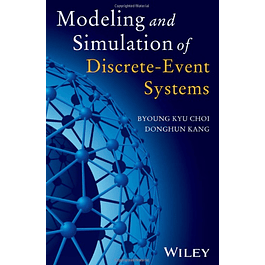  Modeling and Simulation of Discrete Event Systems 