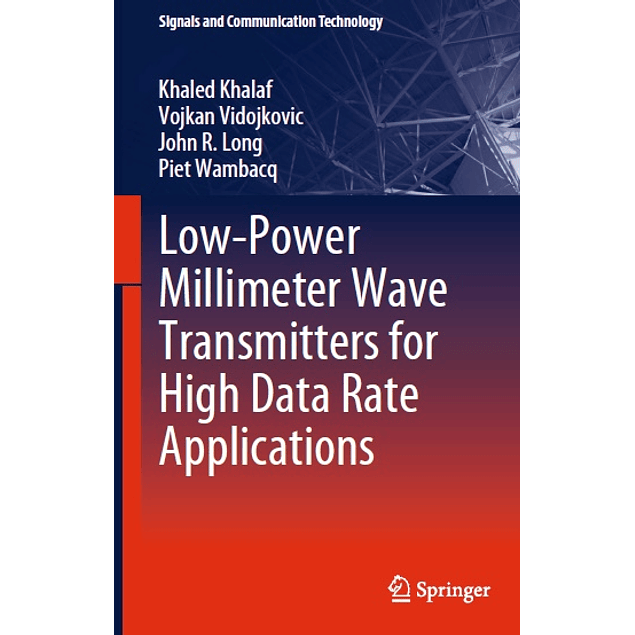 Low-Power Millimeter Wave Transmitters for High Data Rate Applications