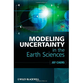  Modeling Uncertainty in the Earth Sciences 