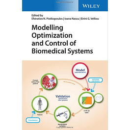  Modelling Optimization and Control of Biomedical Systems 