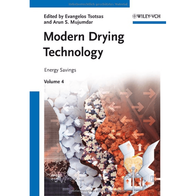 Modern Drying Technology, Volume 4: Energy Savings