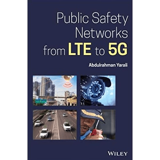 Public Safety Networks from LTE to 5G