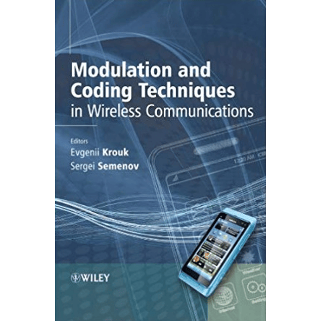  Modulation and Coding Techniques in Wireless Communications 
