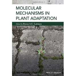  Molecular Mechanisms in Plant Adaptation 