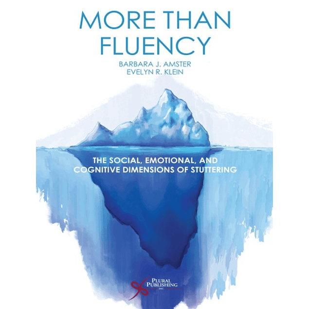  More than Fluency: The Social, Emotional, and Cognitive Dimensions of Stuttering 