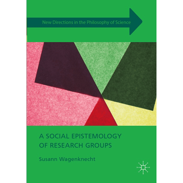 A Social Epistemology of Research Groups