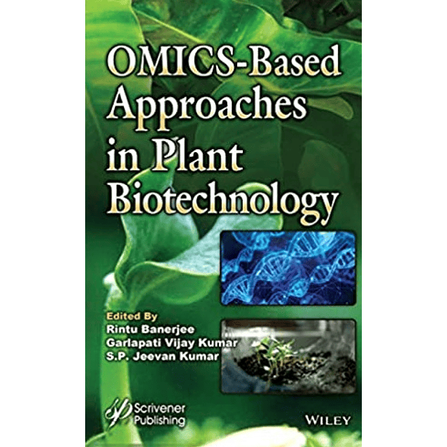 OMICS-Based Approaches in Plant Biotechnology