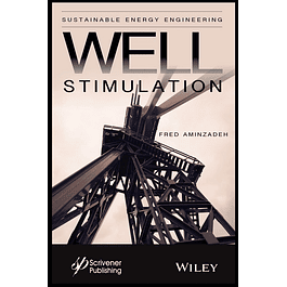 Hydraulic Fracturing and Well Stimulation