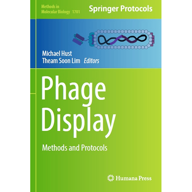 Phage Display: Methods and Protocols