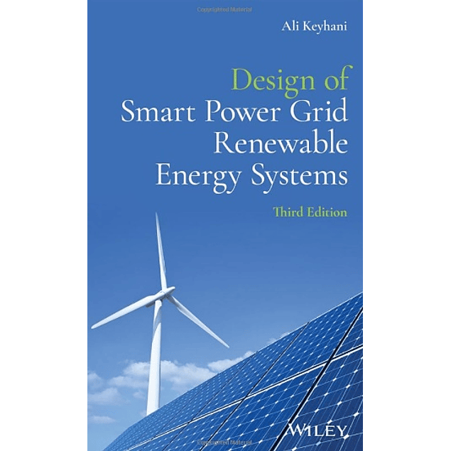 Design of Smart Power Grid Renewable Energy Systems