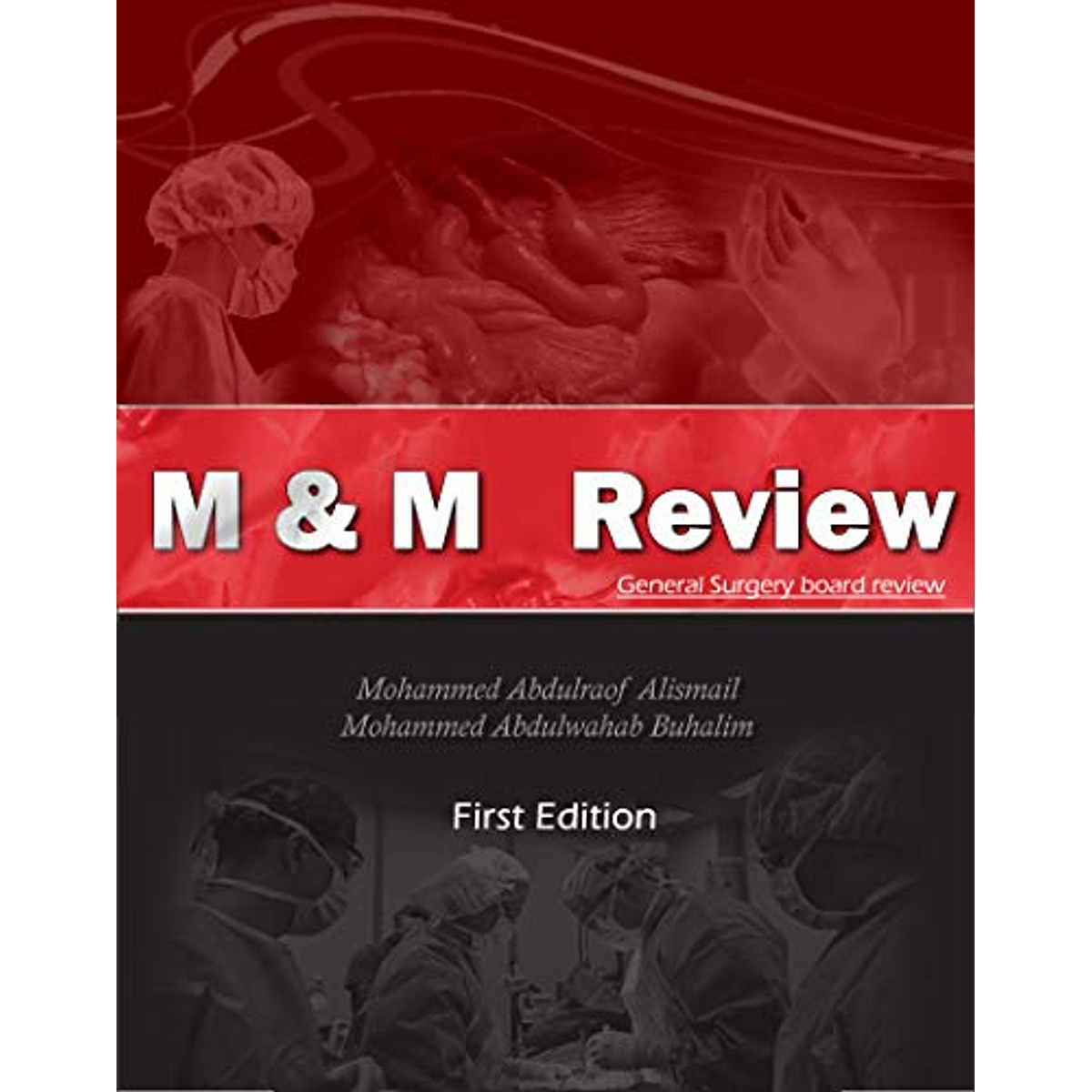 M & M Review of General Surgery Board Exam