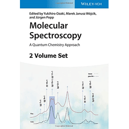 Molecular Spectroscopy, 2 Volume Set: A Quantum Chemistry Approach