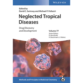 Neglected Tropical Diseases: Drug Discovery and Development