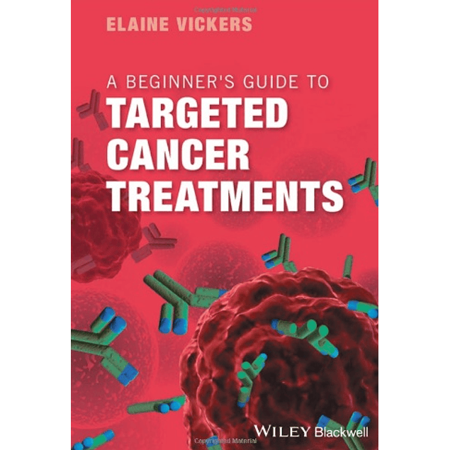 A Beginner's Guide to Targeted Cancer Treatments