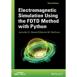  Electromagnetic Simulation Using the FDTD Method with Python 