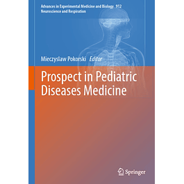 Prospect in Pediatric Diseases Medicine