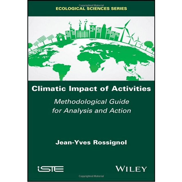 Climatic Impact of Activities: Methodological Guide for Analysis and Action