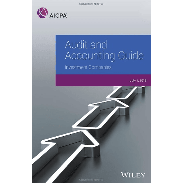 Audit and Accounting Guide: Investment Companies: 2018 