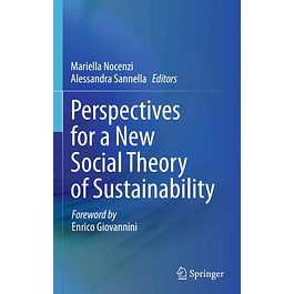  Perspectives for a New Social Theory of Sustainability 