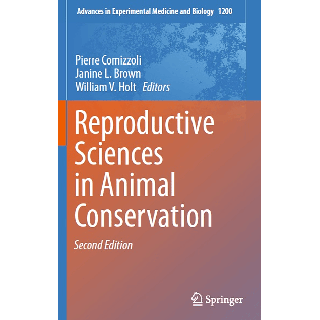 Reproductive Sciences in Animal Conservation