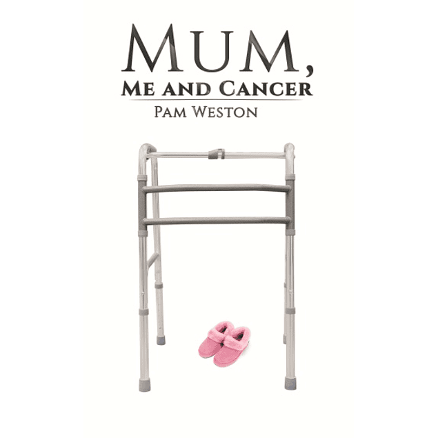 Mum, Me and Cancer