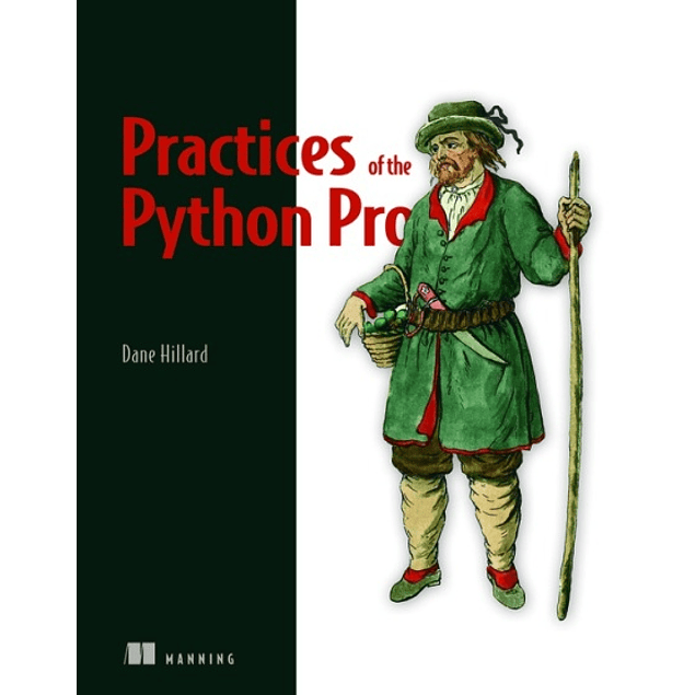 Practices of the Python Pro