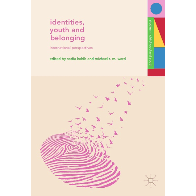 Identities, Youth and Belonging: International Perspectives