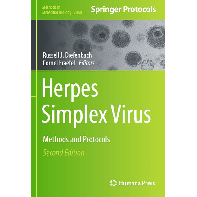 Herpes Simplex Virus: Methods and Protocols