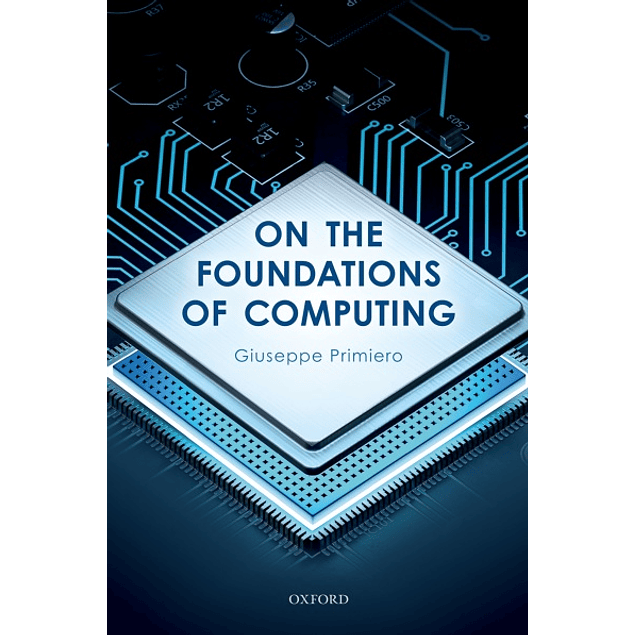 On the Foundations of Computing