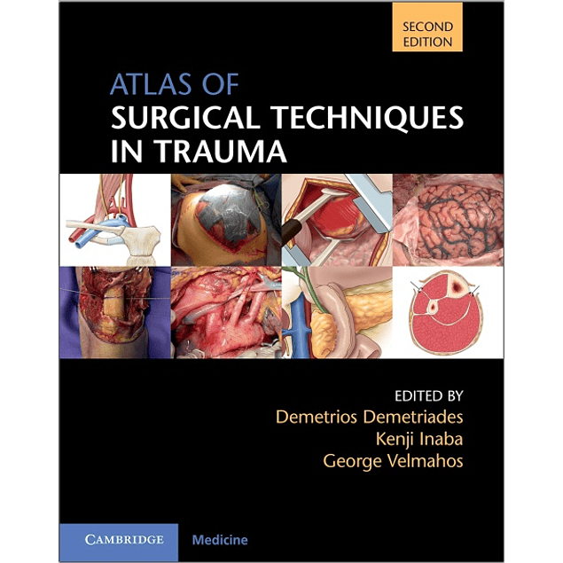 Atlas of Surgical Techniques in Trauma