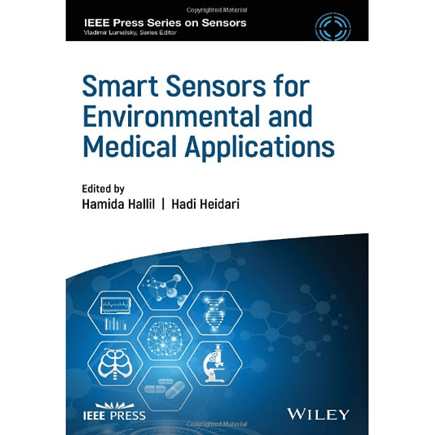 Smart Sensors for Environmental and Medical Applications