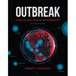 Outbreak: Cases in Real-World Microbiology