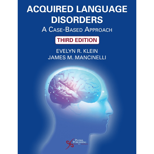 Acquired Language Disorders: A Case-Based Approach 