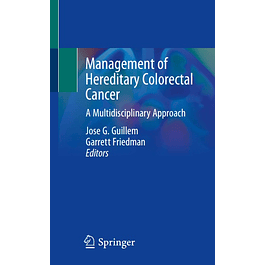 Management of Hereditary Colorectal Cancer: A Multidisciplinary Approach